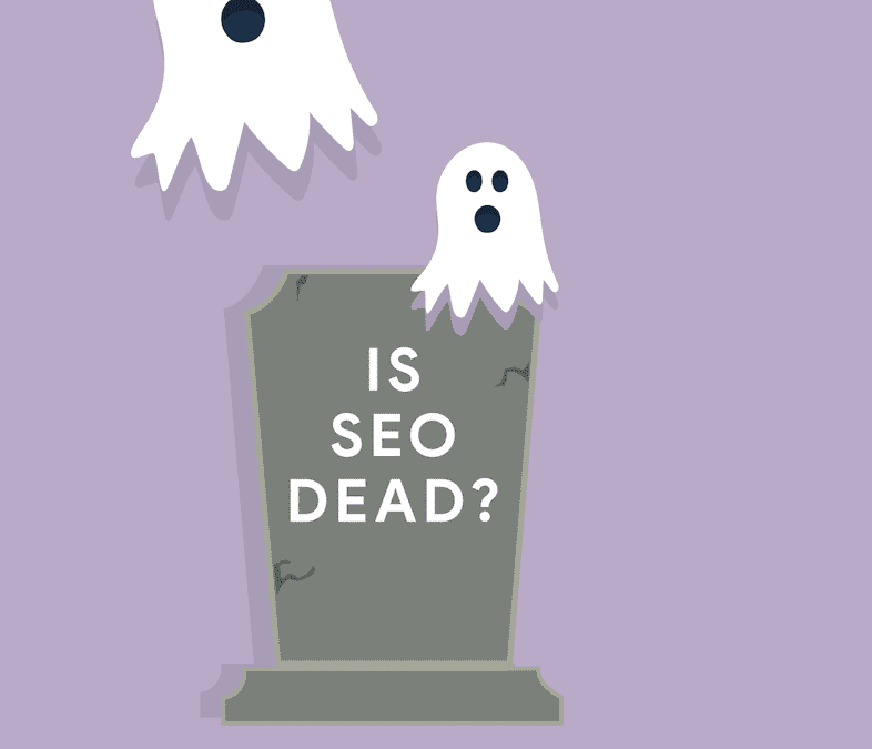 Is SEO dead?